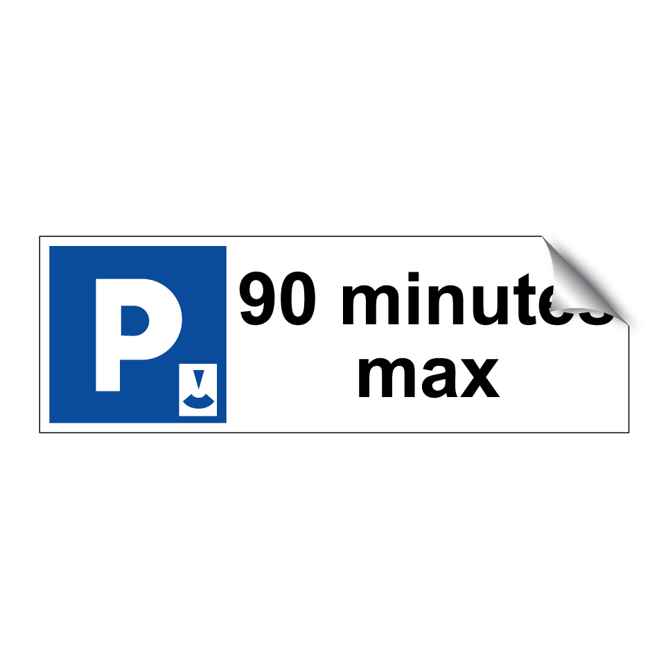 90 minutes max