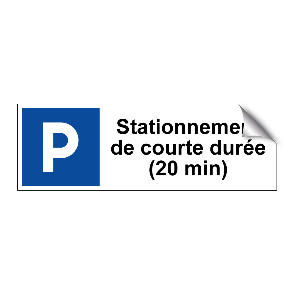 Stationnement de courte durée (20 min)
