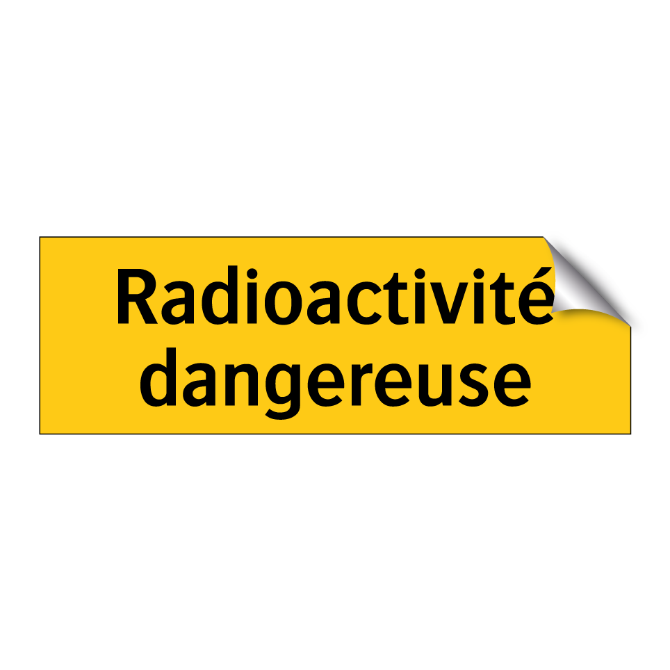 Radioactivité dangereuse