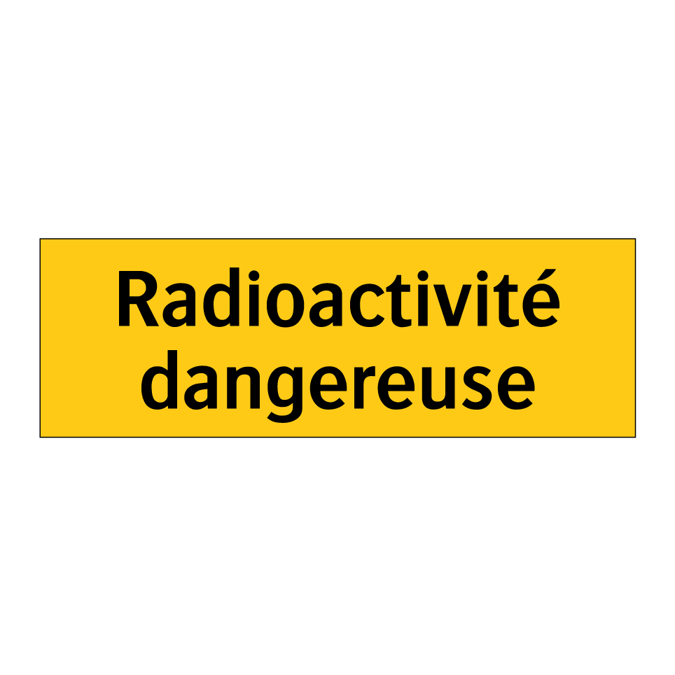 Radioactivité dangereuse