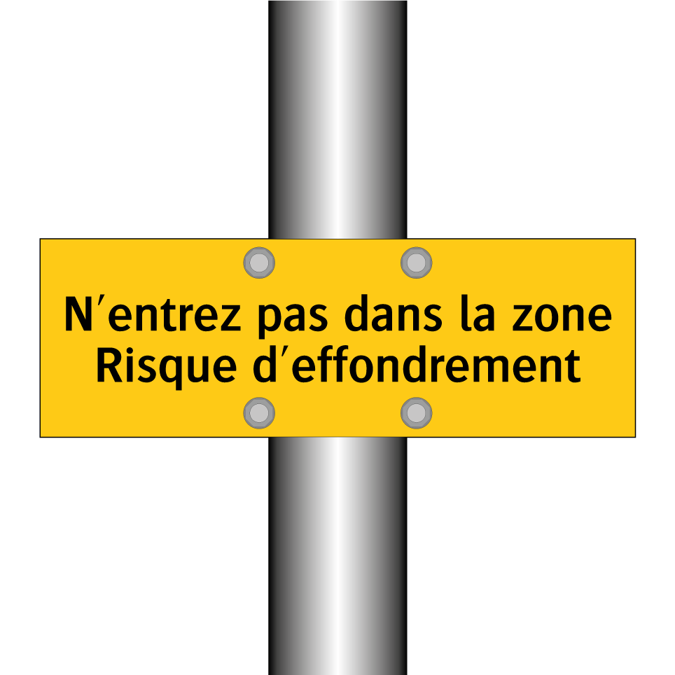 N'entrez pas dans la zone Risque d'effondrement