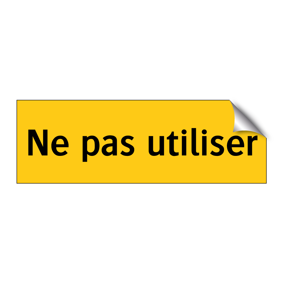 Ne pas utiliser