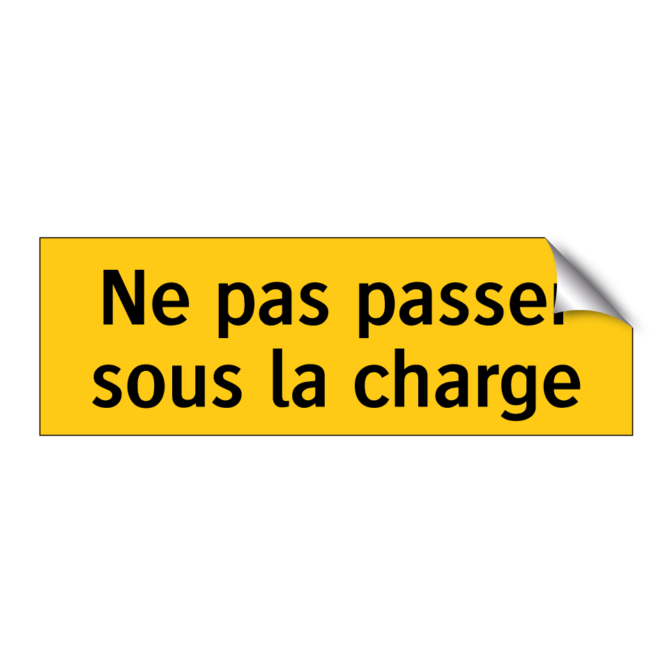 Ne pas passer sous la charge