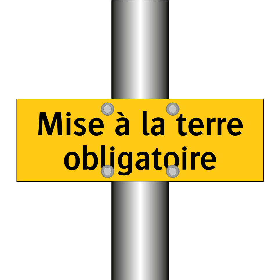 Mise à la terre obligatoire