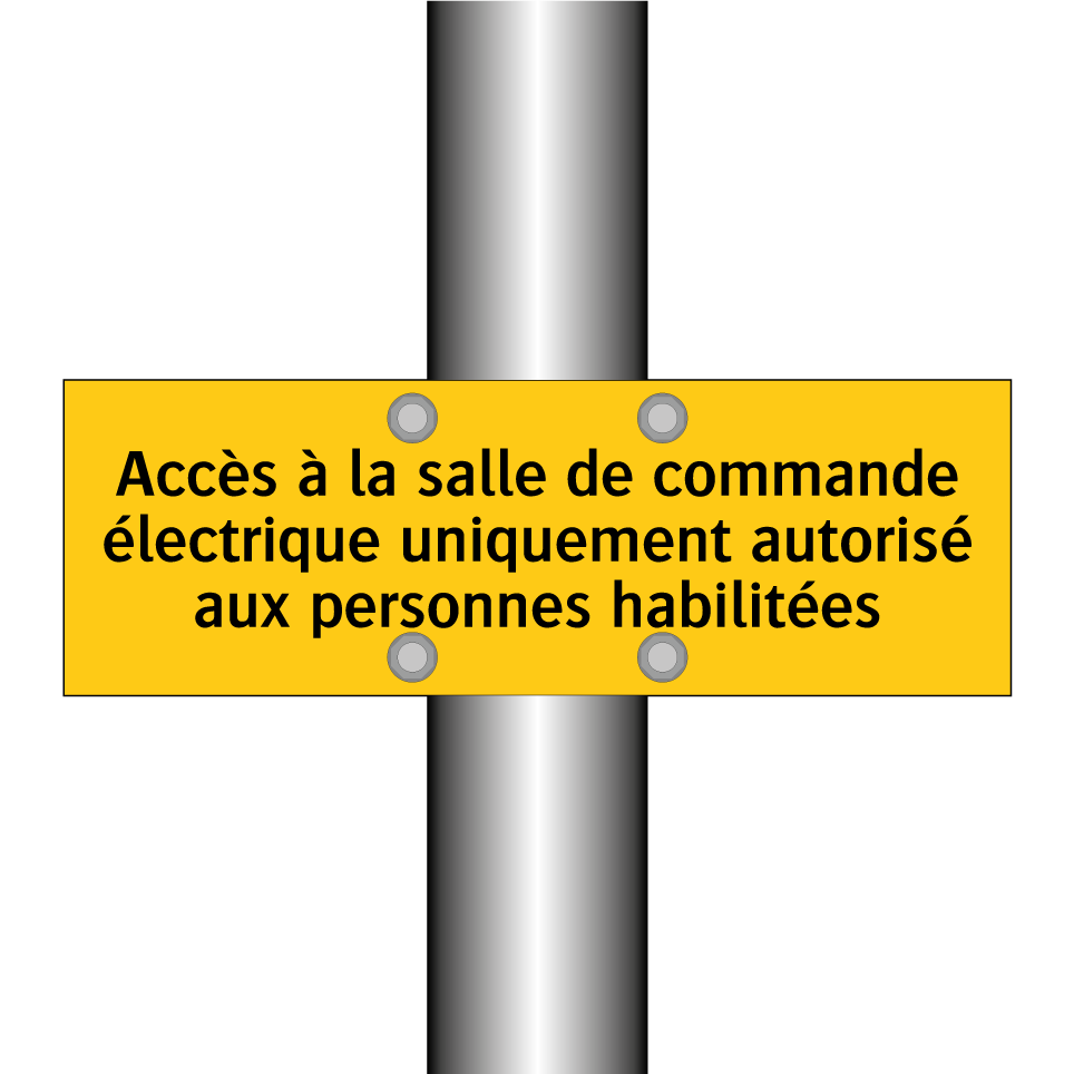 Accès à la salle de commande électrique uniquement autorisé aux personnes habilitées
