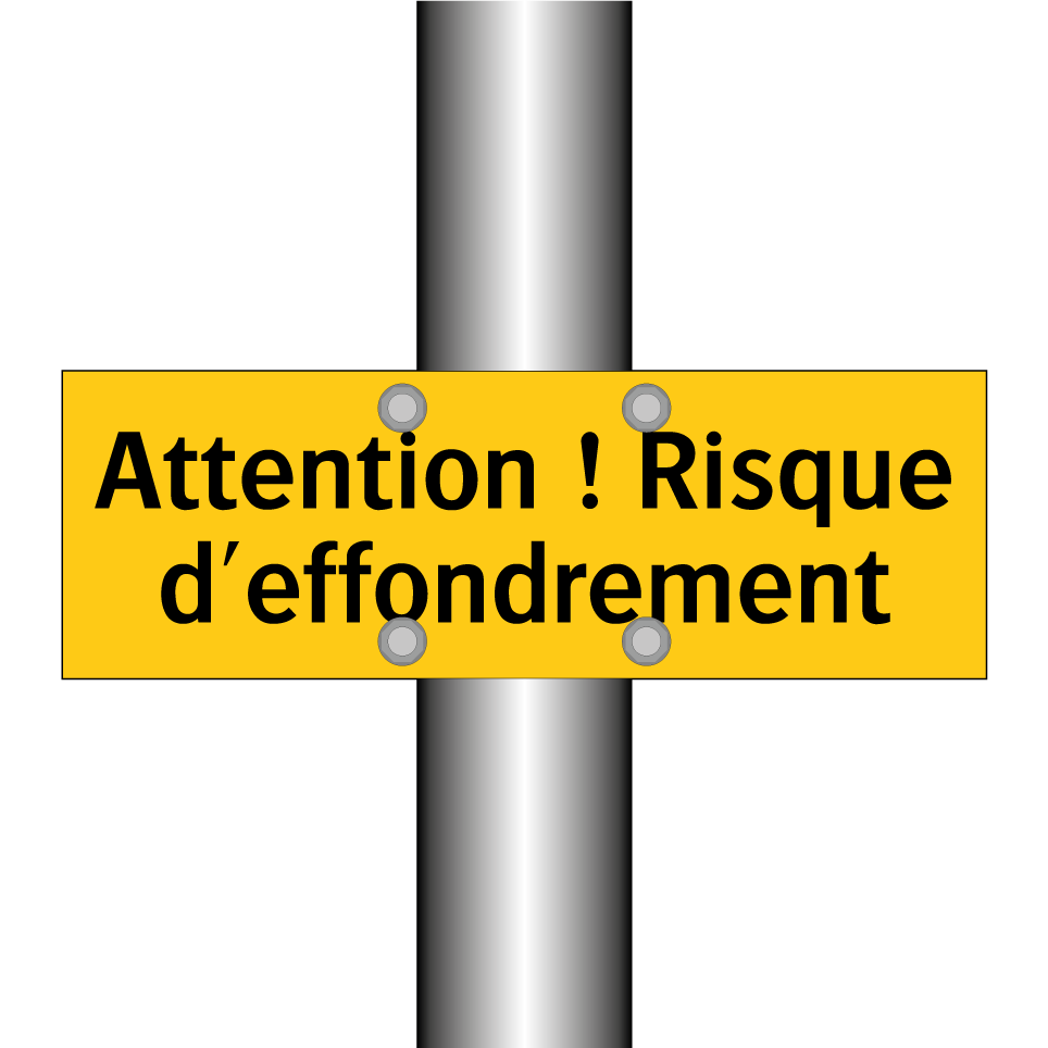 Attention ! Risque d'effondrement