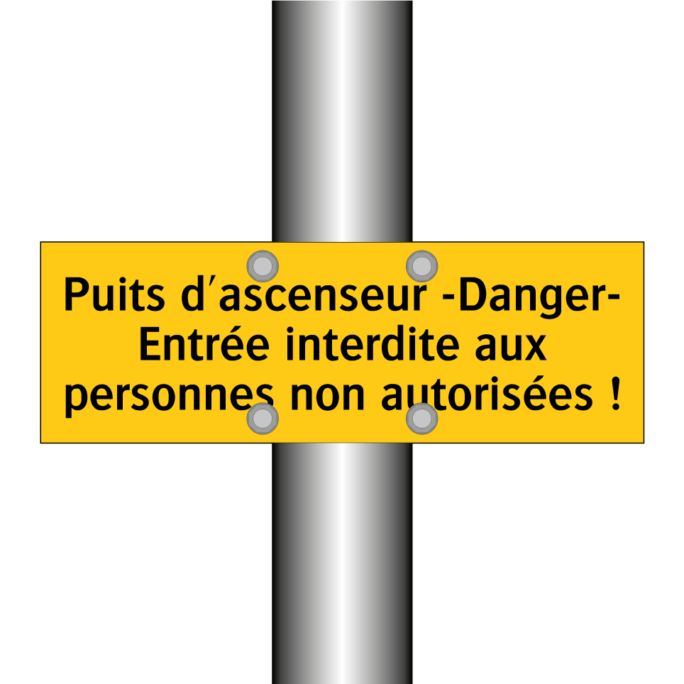 Puits d'ascenseur -Danger- Entrée interdite aux personnes non autorisées !