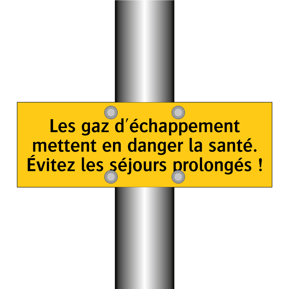 Les gaz d'échappement mettent en danger la santé. Évitez les séjours prolongés !