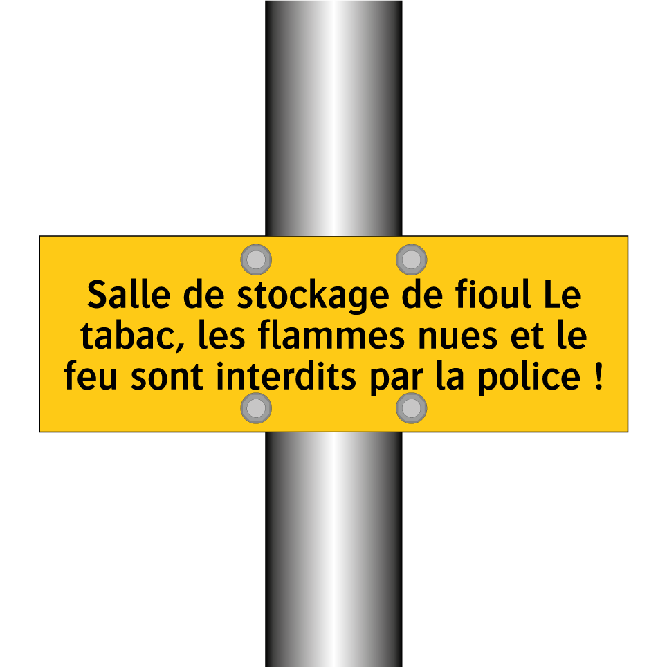 Salle de stockage de fioul Le tabac, les flammes nues et le feu sont interdits par la police !