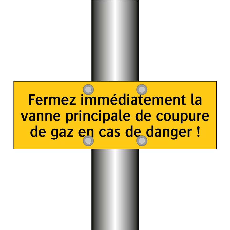 Fermez immédiatement la vanne principale de coupure de gaz en cas de danger !