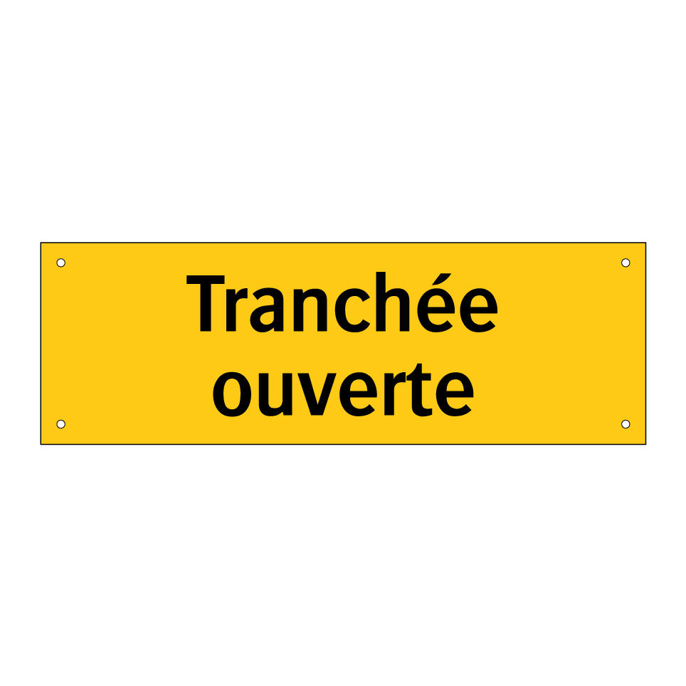 Tranchée ouverte