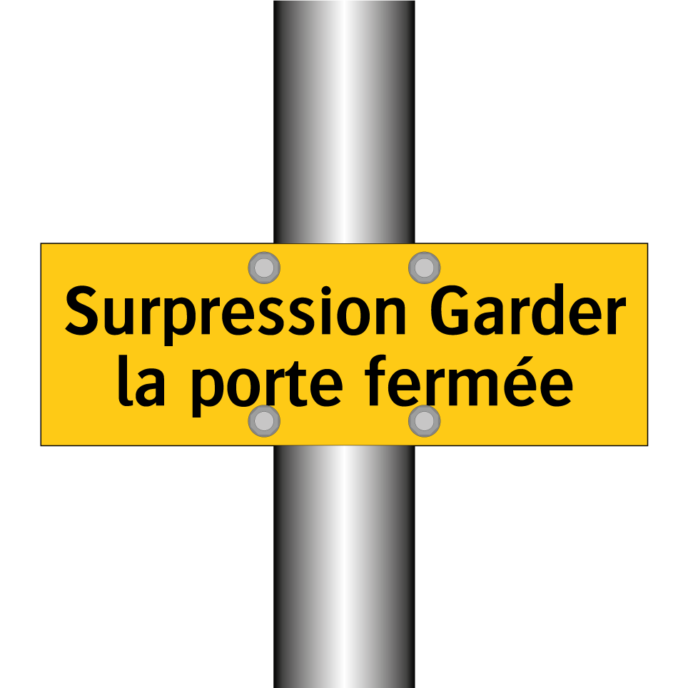 Surpression Garder la porte fermée