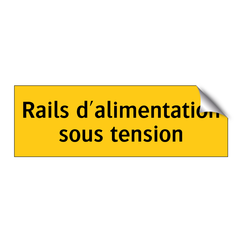 Rails d'alimentation sous tension