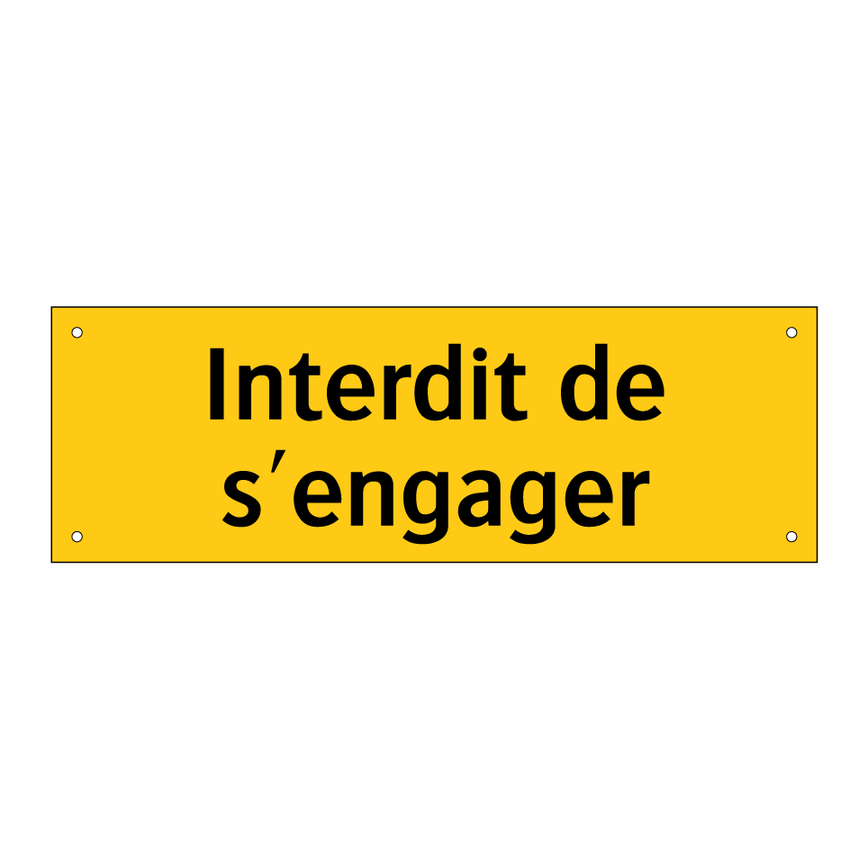 Interdit de s'engager