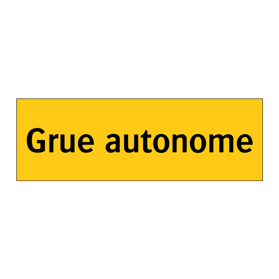 Grue autonome