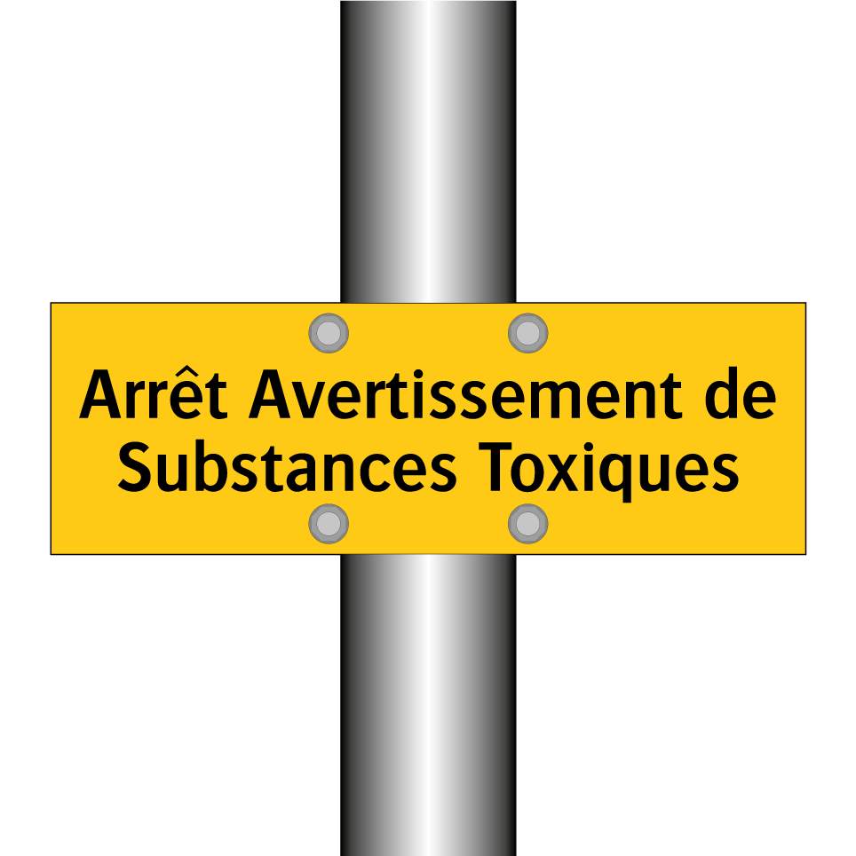 Arrêt Avertissement de Substances Toxiques