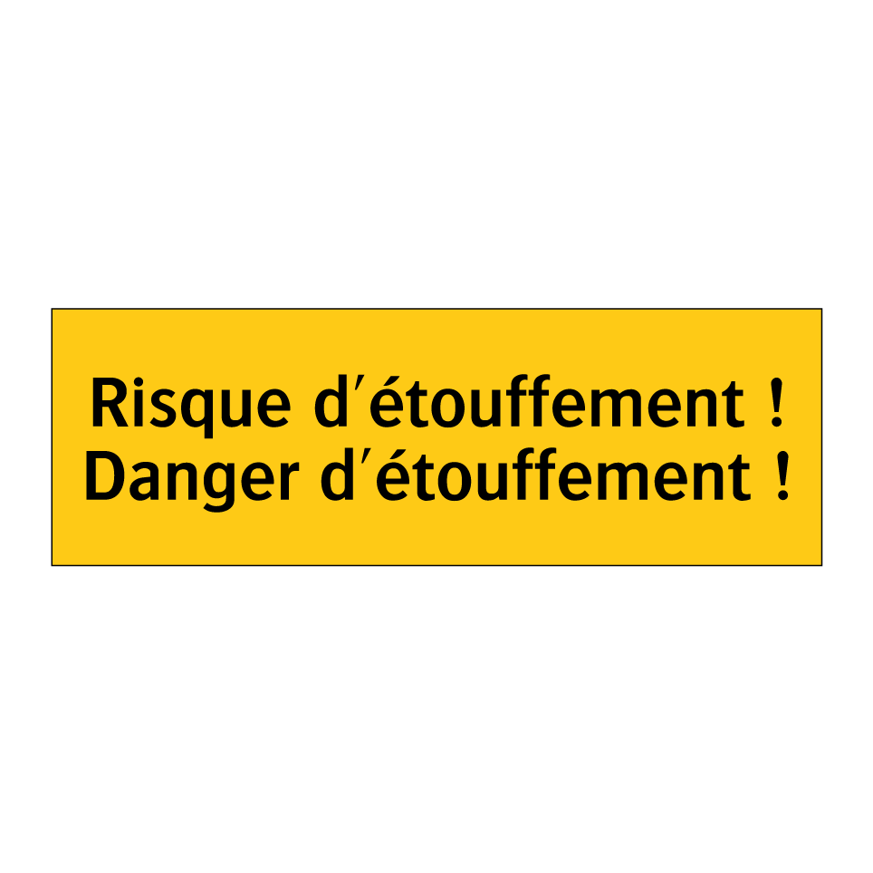 Risque d'étouffement ! Danger d'étouffement !
