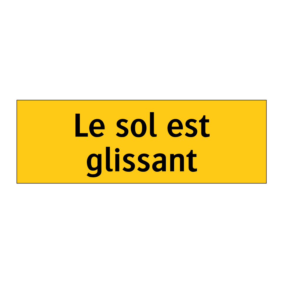 Le sol est glissant