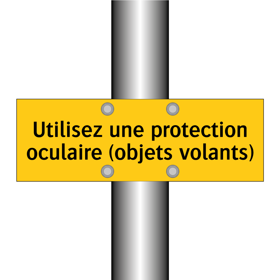 Utilisez une protection oculaire (objets volants)