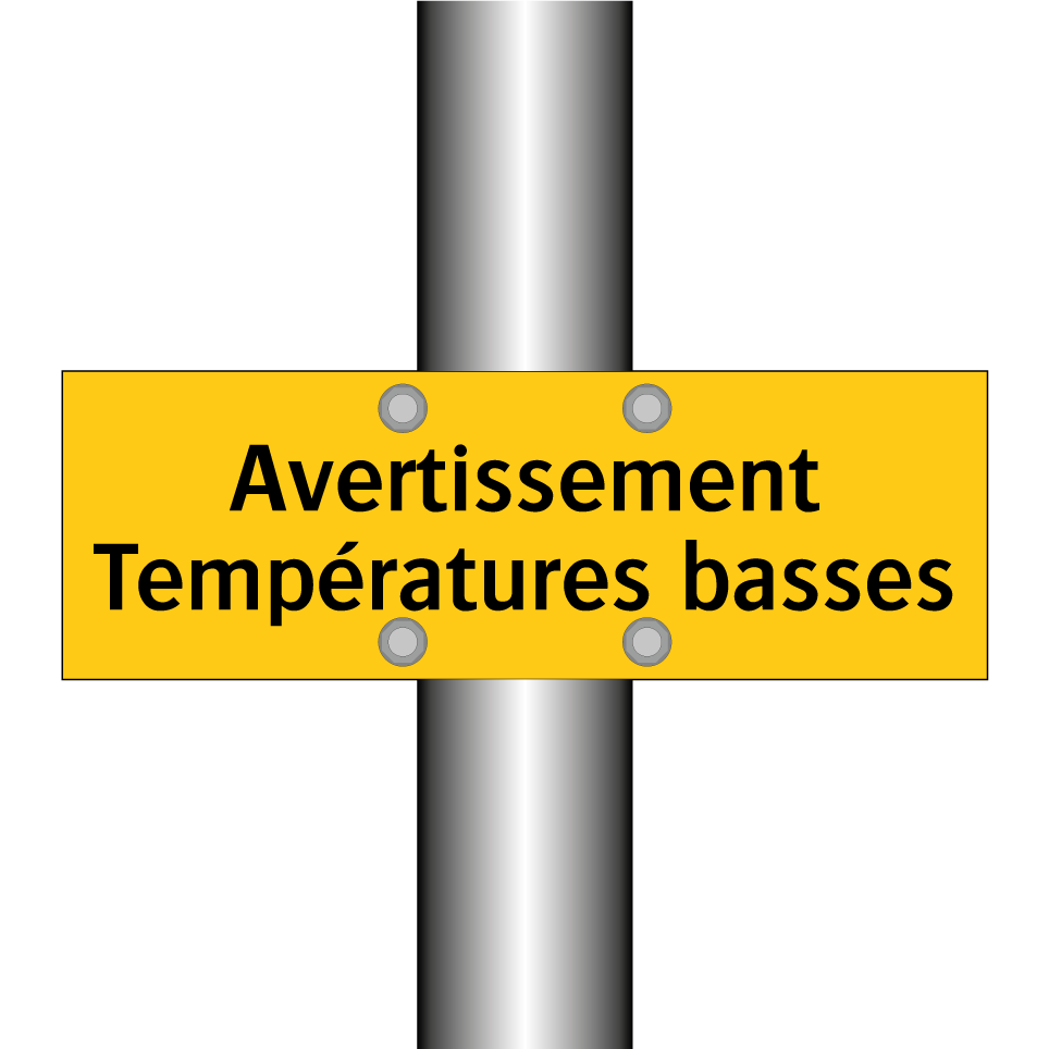 Avertissement Températures basses