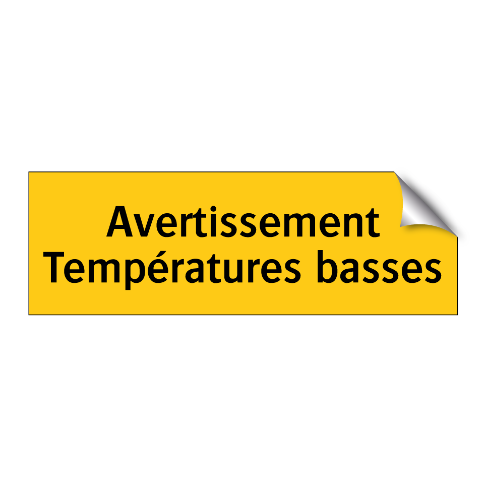 Avertissement Températures basses