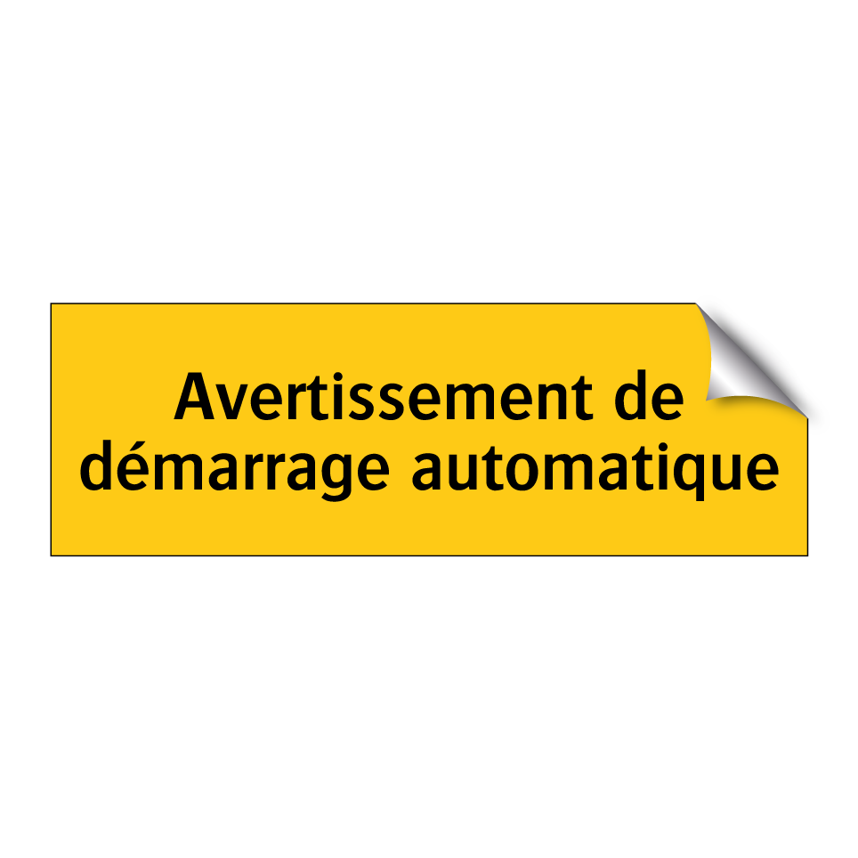 Avertissement de démarrage automatique