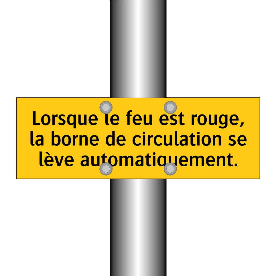 Lorsque le feu est rouge, la borne de circulation se lève automatiquement