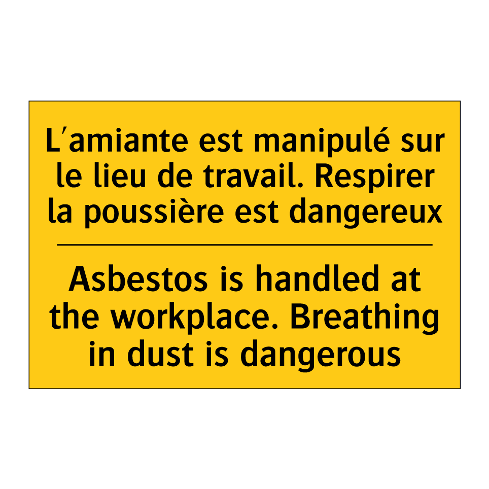 L'amiante est manipulé sur le  /.../ - Asbestos is handled at the workplace.  /.../