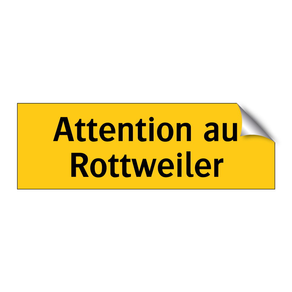 Attention au Rottweiler