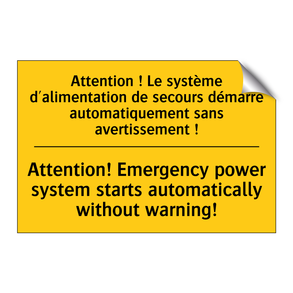 Attention ! Le système d'alimentation  /.../ - Attention! Emergency power system  /.../