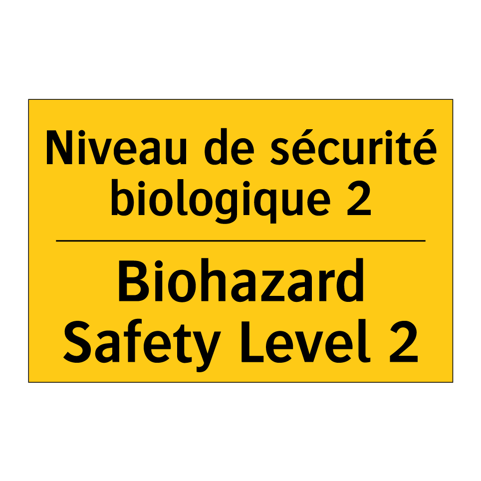 Niveau de sécurité biologique  /.../ - Biohazard Safety Level 2