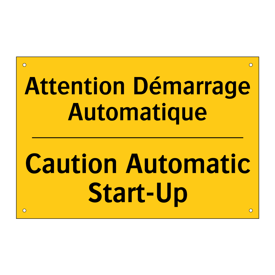 Attention Démarrage Automatique /.../ - Caution Automatic Start-Up