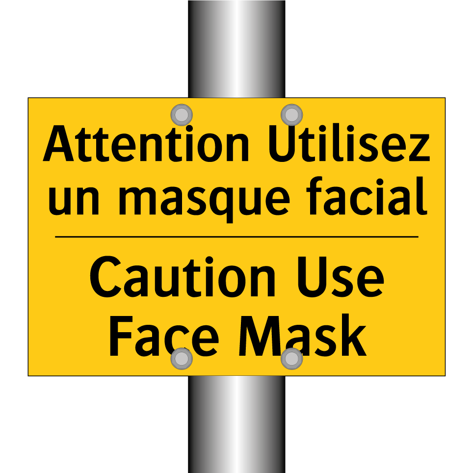 Attention Utilisez un masque facial /.../ - Caution Use Face Mask