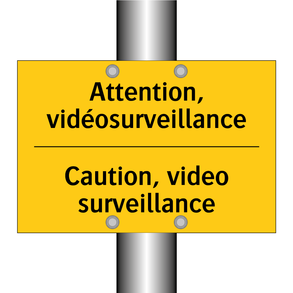 Attention, vidéosurveillance - Caution, video surveillance