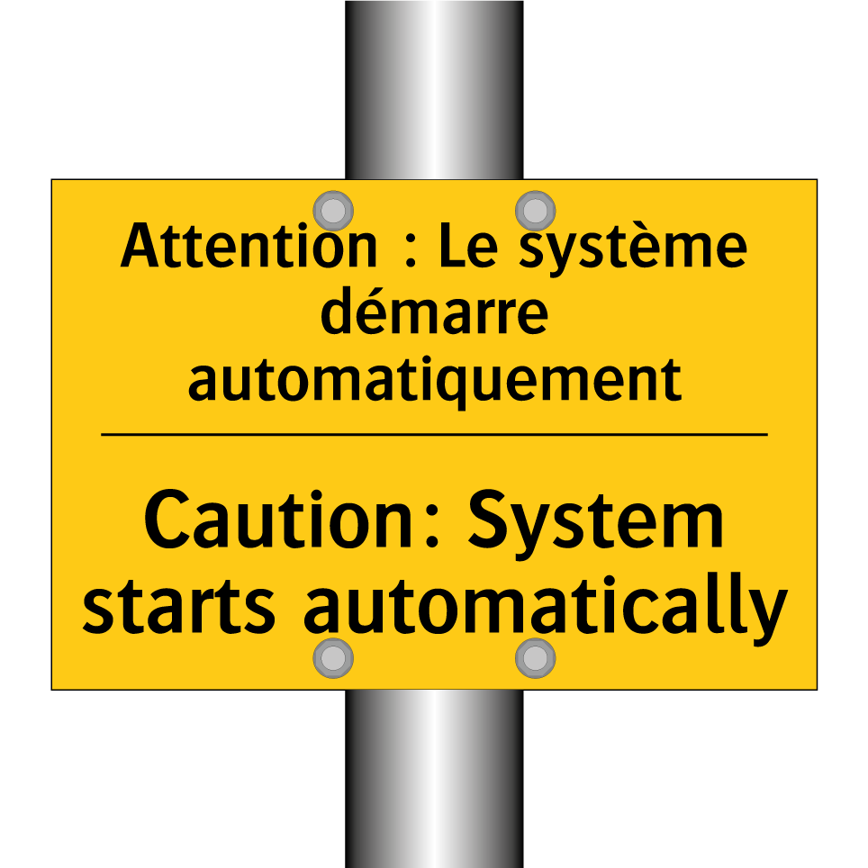 Attention : Le système démarre  /.../ - Caution: System starts automatically /.../