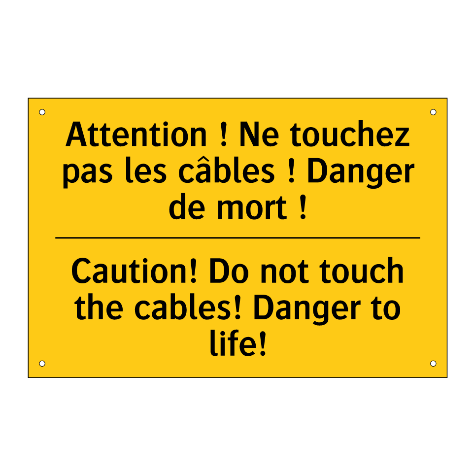 Attention ! Ne touchez pas les  /.../ - Caution! Do not touch the cables!  /.../