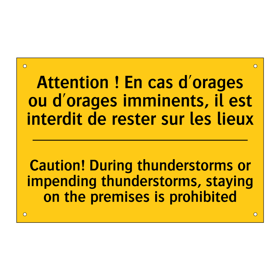 Attention ! En cas d'orages ou  /.../ - Caution! During thunderstorms  /.../