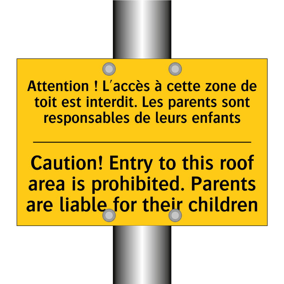 Attention ! L'accès à cette zone  /.../ - Caution! Entry to this roof area  /.../