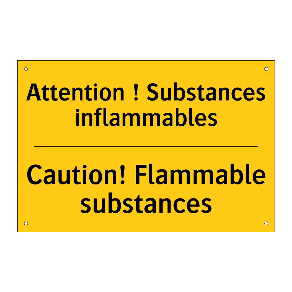 Attention ! Substances inflammables /.../ - Caution! Flammable substances