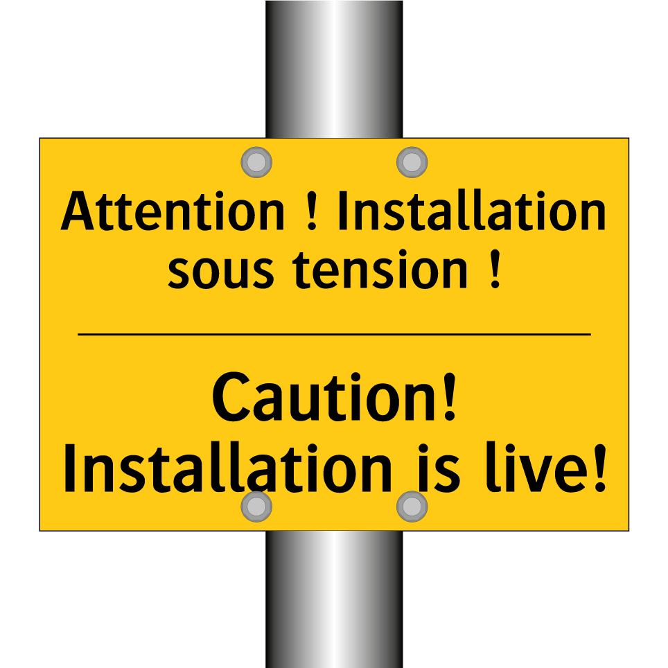 Attention ! Installation sous  /.../ - Caution! Installation is live!