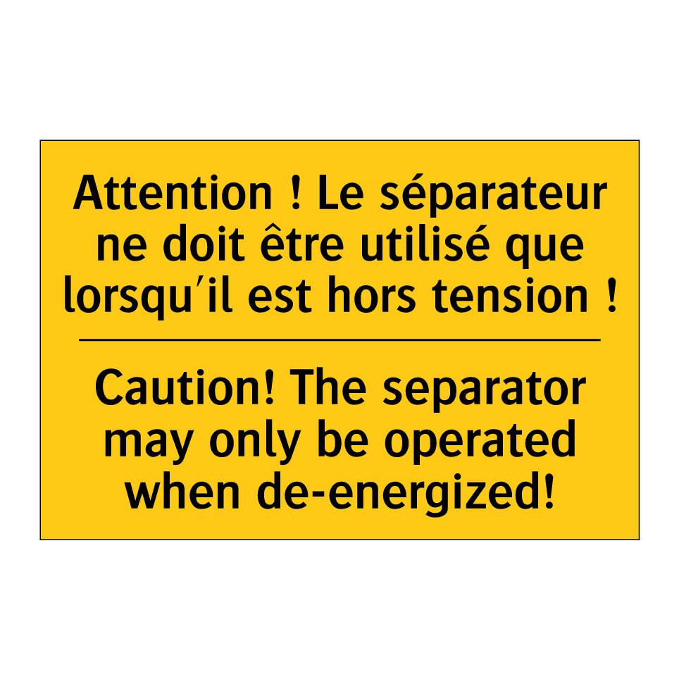 Attention ! Le séparateur ne doit  /.../ - Caution! The separator may only  /.../