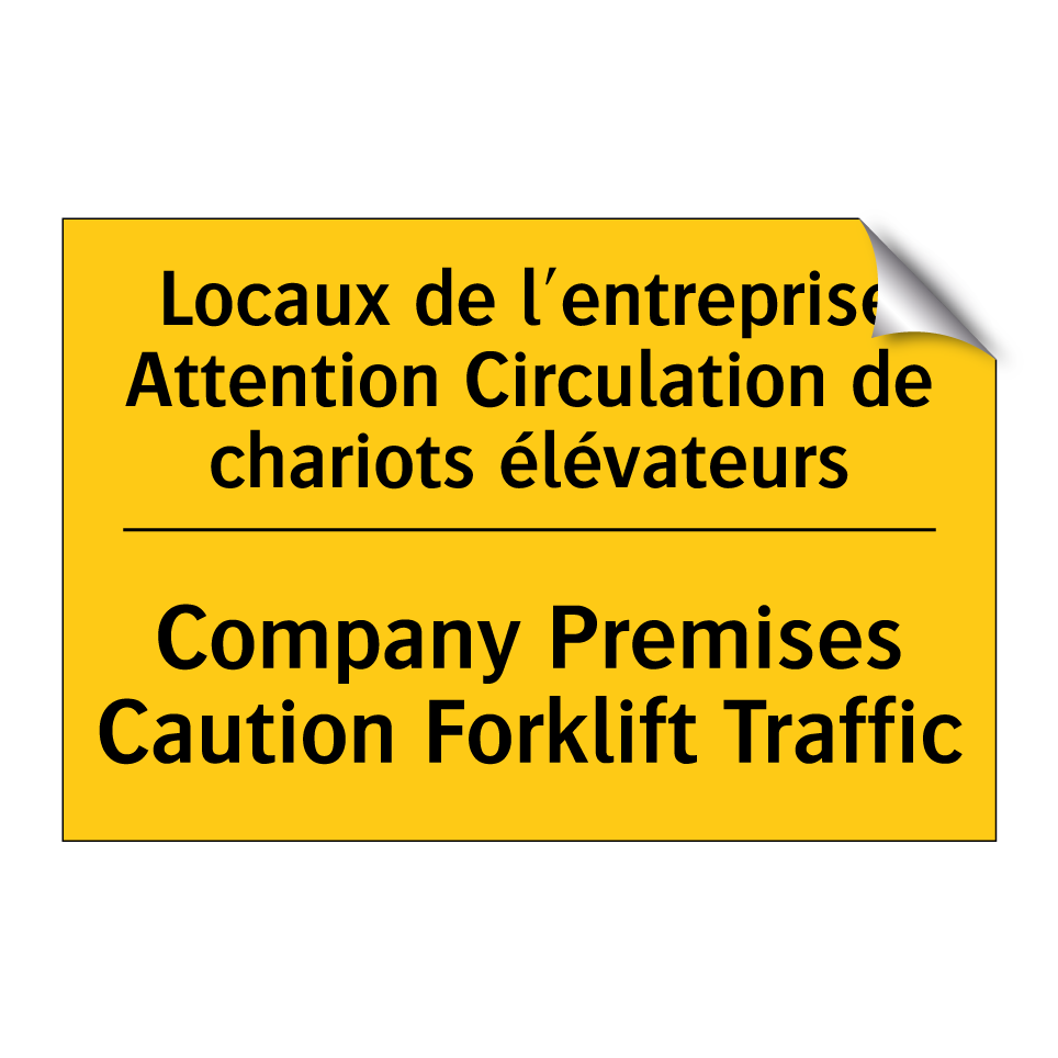 Locaux de l'entreprise Attention  /.../ - Company Premises Caution Forklift  /.../