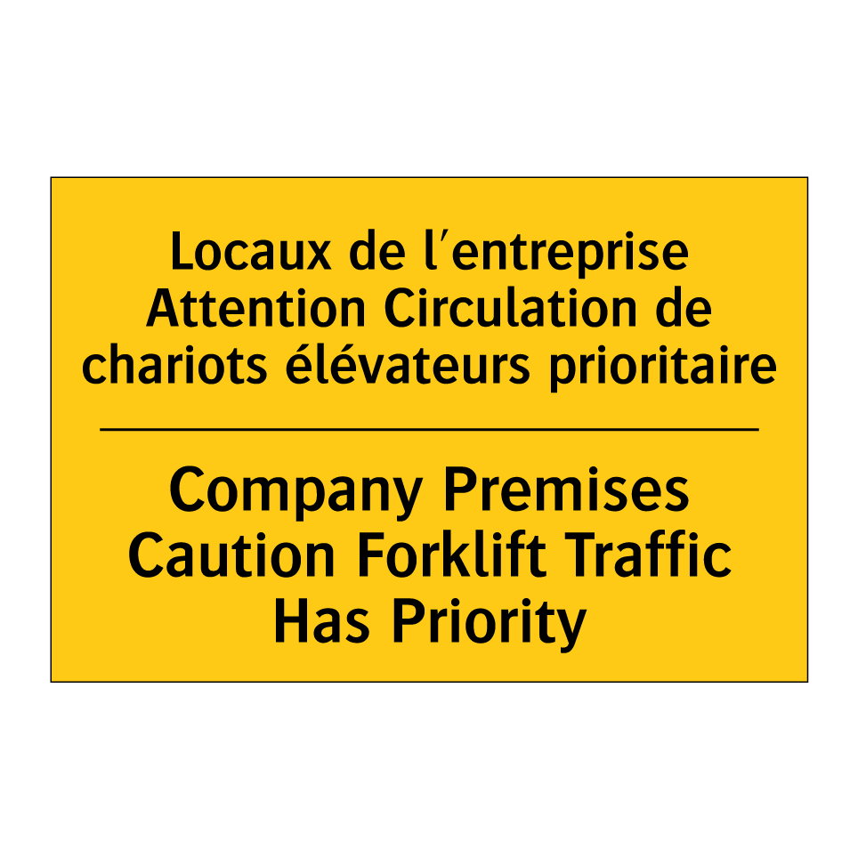 Locaux de l'entreprise Attention  /.../ - Company Premises Caution Forklift  /.../