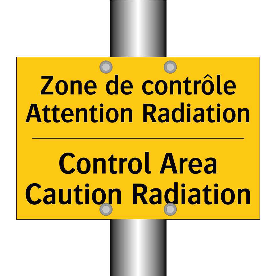 Zone de contrôle Attention Radiation /.../ - Control Area Caution Radiation