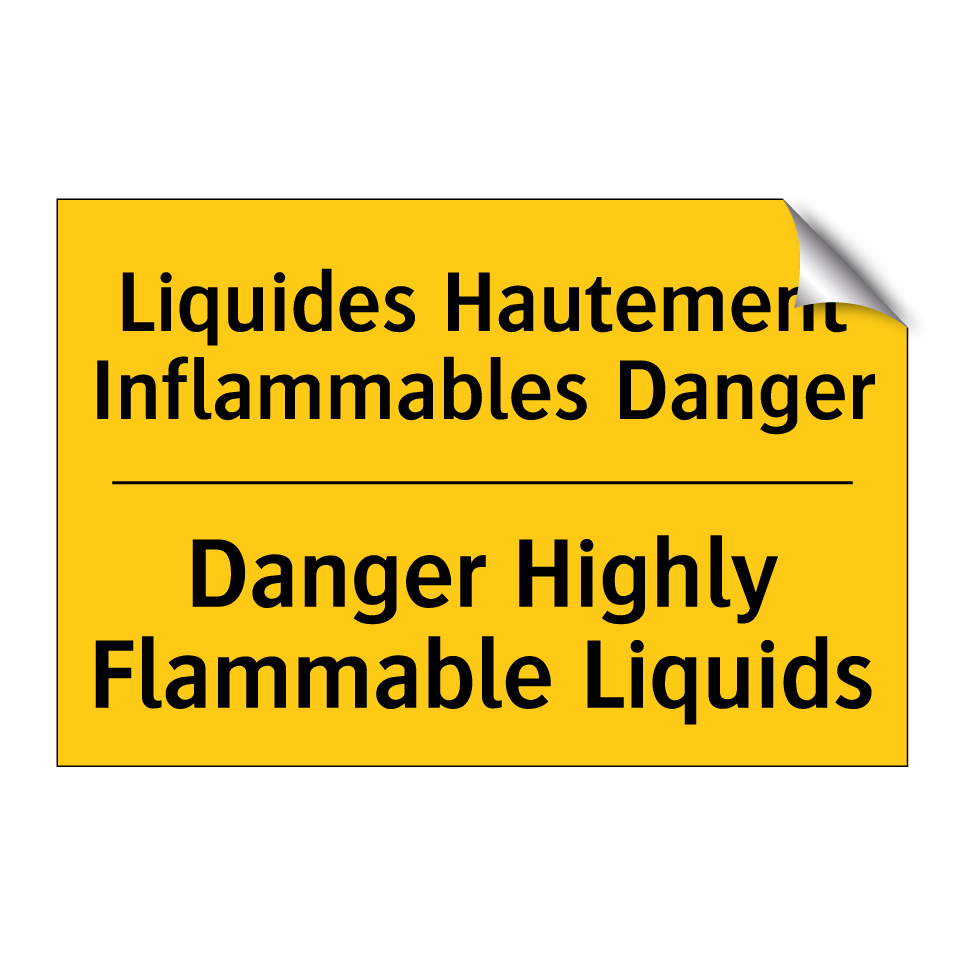 Liquides Hautement Inflammables  /.../ - Danger Highly Flammable Liquids /.../