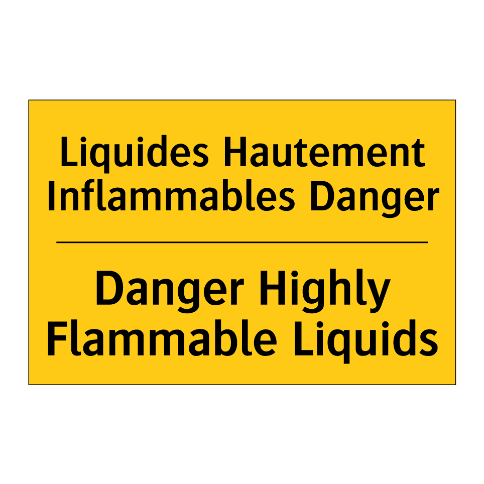 Liquides Hautement Inflammables  /.../ - Danger Highly Flammable Liquids /.../