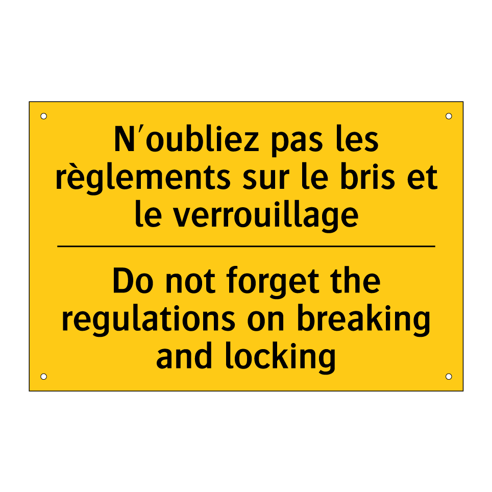 N'oubliez pas les règlements sur  /.../ - Do not forget the regulations  /.../