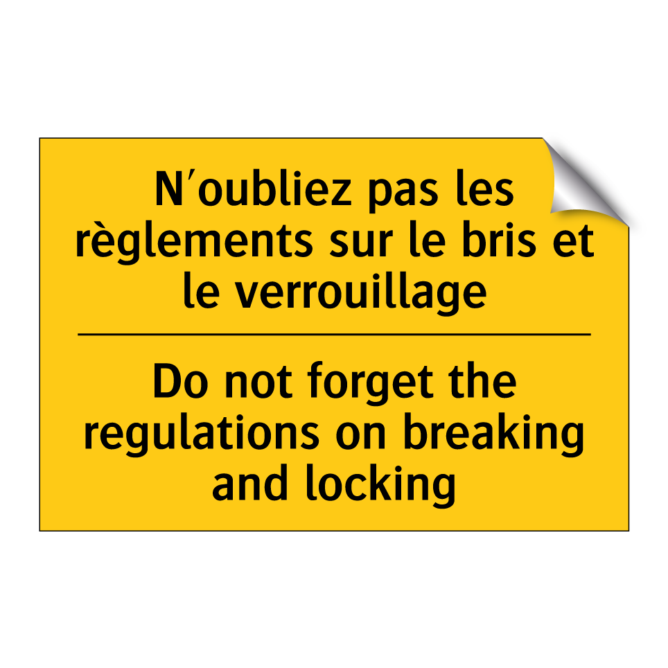 N'oubliez pas les règlements sur  /.../ - Do not forget the regulations  /.../