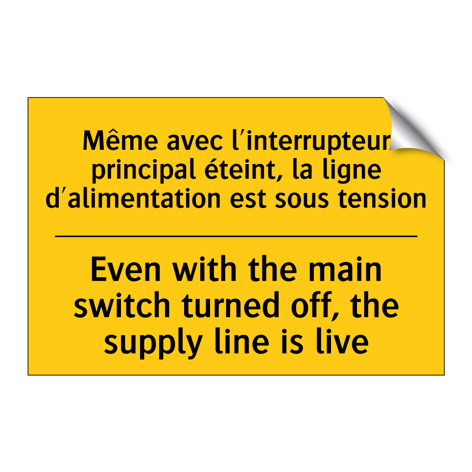 Même avec l'interrupteur principal  /.../ - Even with the main switch turned  /.../