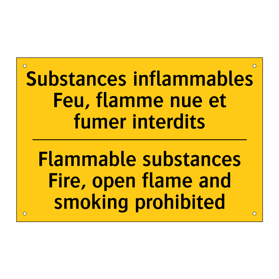 Substances inflammables Feu, flamme  /.../ - Flammable substances Fire, open  /.../